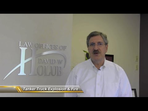 Injured by a Tanker Truck Explosion & Fire?