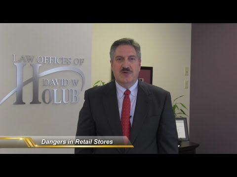 Dangers in Retail Stores