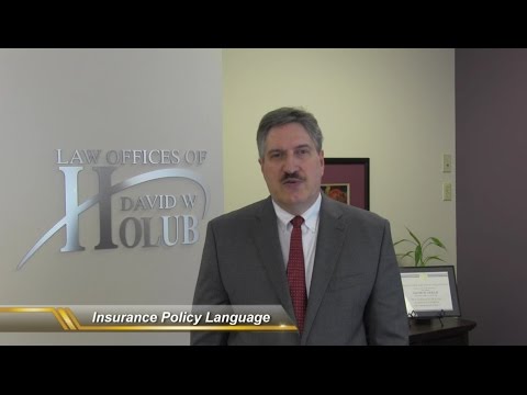 What Does My Insurance Policy Language Mean?