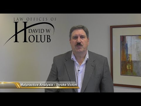 Medical Malpractice Analysis – Stroke Victim