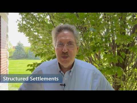 What is a Structured Settlement?